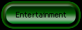 Entertainment