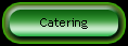 Catering